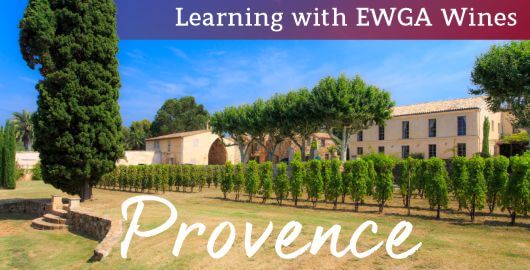 Learning with EWGA wines Provence wine region